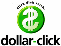 click dich reich. $ dollar-click