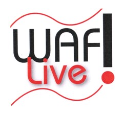 WAF Live!