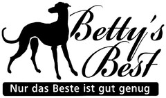 Betty´s Best Nur das Beste ist gut genug