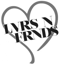 LVRS N FRNDS