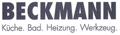 BECKMANN Küche. Bad. Heizung. Werkzeug.