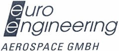 euro engineering AEROSPACE GMBH