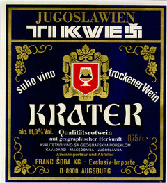 TIKVEŠ KRATER JUGOSLAWIEN suho vino trockener Wein