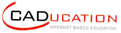 CADUCATION INTERNET BASED EDUCATION