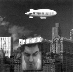 TRYPTOFANTASTICO! JP DINARDO