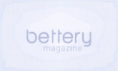bettery magazine
