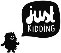 just KiDDiNG