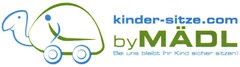 kinder-sitze.com by MÄDL Bei uns bleibt Ihr Kind sicher sitzen!