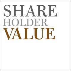 SHARE HOLDER VALUE