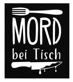 MORD bei Tisch