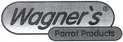 Wagner`s Parrot Products