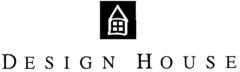 DESIGN HOUSE