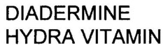 DIADERMINE HYDRA VITAMIN