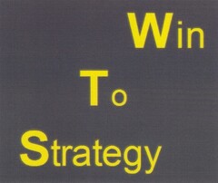 Strategy To Win