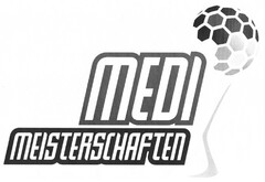 MEDI MEISTERSCHAFTEN