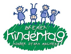 BREMEN Kindertag KINDER STARK MACHEN