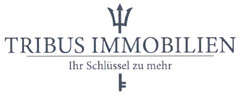 TRIBUS IMMOBILIEN Ihr Schlüssel zu mehr