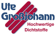 Ute Großjohann Hochwertige Dichtstoffe