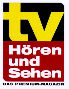 tv Hören und Sehen DAS PREMIUM-MAGAZIN