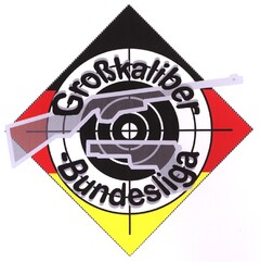 Großkaliber - Bundesliga