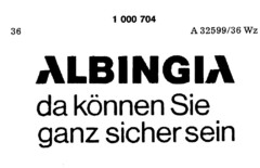 ALBINGIA da können Sie ganz sicher sein