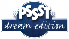 PSSST dream edition