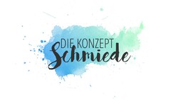 DIE KONZEPT Schmiede