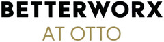 BETTERWORX AT OTTO