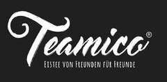 Teamico EISTEE VON FREUNDEN FÜR FREUNDE