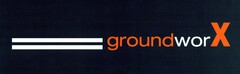 groundworX