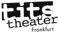 tits theater Frankfurt