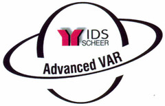 IDS SCHEER Advanced VAR