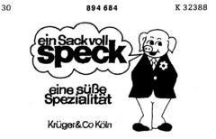 ein Sack voll speck eine süße Spezialität Krüger&Co Köln