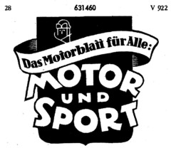 MOTOR UND SPORT Das Motorblatt für Alle: