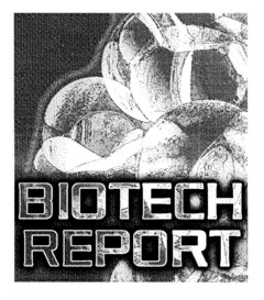 BIOTECH REPORT