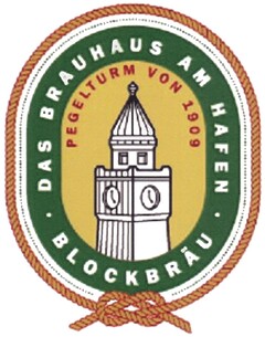 DAS BRAUHAUS AM HAFEN · BLOCKBRÄU ·