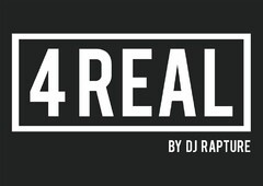 4REAL BY DJ RAPTURE