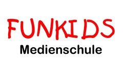 FUNKIDS Medienschule