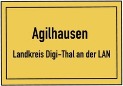 Agilhausen Landkreis Digi-Thal an der LAN