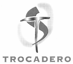 TROCADERO