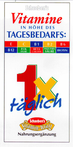 Schaeben's Vitamine IN HÖHE DES TAGESBEDARFS: