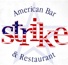 strike American Bar & Restaurant