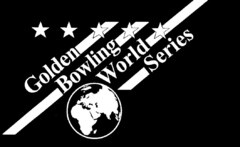 Golden Bowling World Series