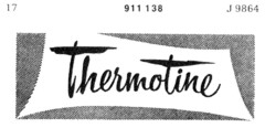 Thermotine