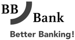 BB Bank Better Banking!