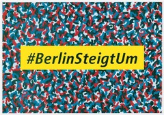 #BerlinSteigtUm