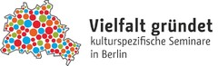 Vielfalt gründet kulturspezifische Seminare in Berlin