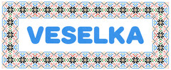 VESELKA