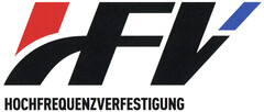 HFV HOCHFREQUENZVERFESTIGUNG