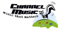 CHANNEL MUSIC